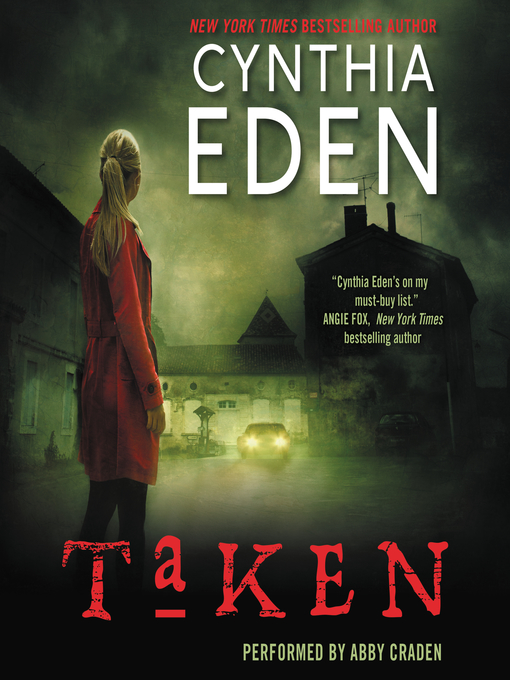 Title details for Taken by Cynthia Eden - Available